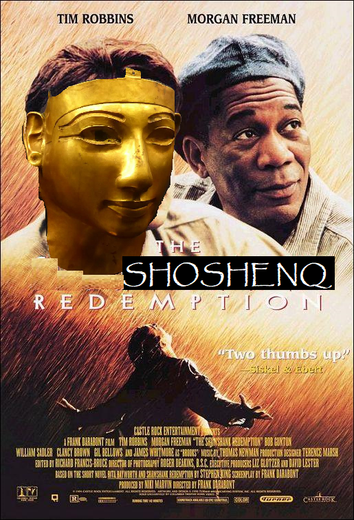Movie poster for "The Shoshenq Redemption", with the mask of Shoshenq II pasted over the protagonist's face